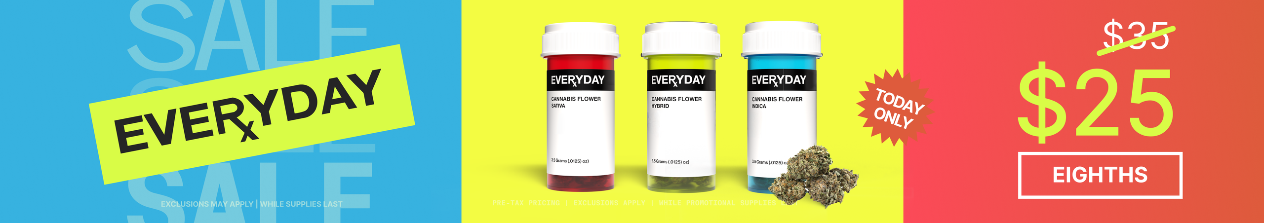 Cannabis Promo, Cannabis Sales, Cannabis Discounts, Cannabis on Sale, Everyday Eighths $25 - TODAY ONLY!