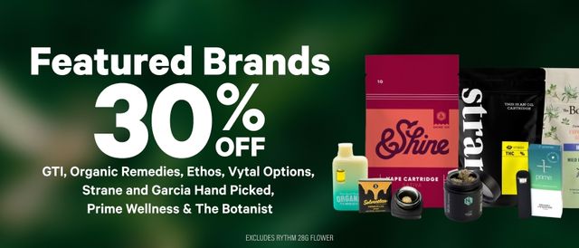 Cannabis Promo, Cannabis Sales, Cannabis Discounts, Cannabis on Sale, 30% Off Featured Brands