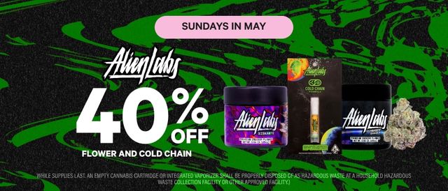 Cannabis Promo, Cannabis Sales, Cannabis Discounts, Cannabis on Sale, SUNDAYS: 40% Off Alien Labs Flower & Cartridges