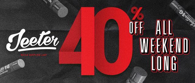 Cannabis Promo, Cannabis Sales, Cannabis Discounts, Cannabis on Sale, Make it a Jeetr Weekend: 40% Off All Jeeter Products
