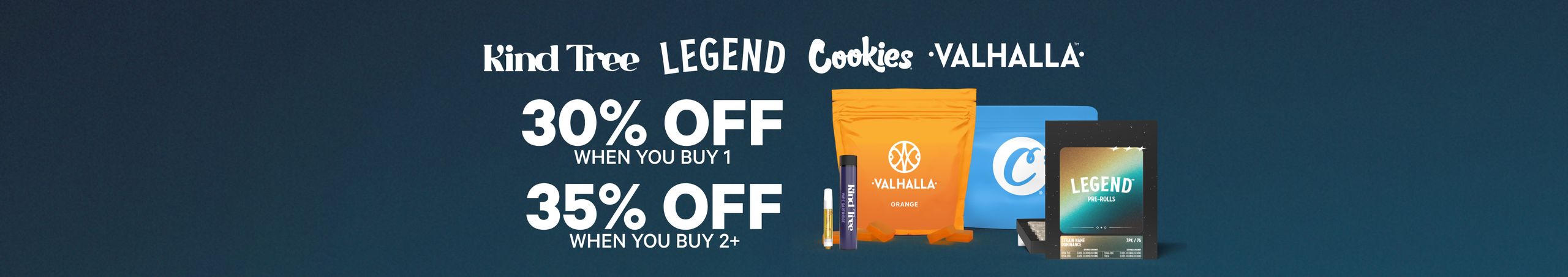 Cannabis Promo, Cannabis Sales, Cannabis Discounts, Cannabis on Sale, 30% Off 1 Item, 35% Off 2+ Items