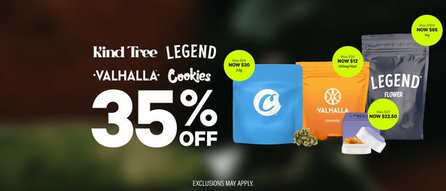 Cannabis Promo, Cannabis Sales, Cannabis Discounts, Cannabis on Sale, 35% Off Kind Tree, Legend, Valhalla & Cookies