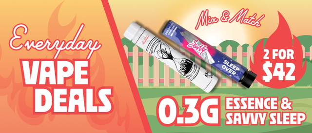 Cannabis Promo, Cannabis Sales, Cannabis Discounts, Cannabis on Sale, 2 for $42 Essence + Savvy Sleep 0.3G Disposables