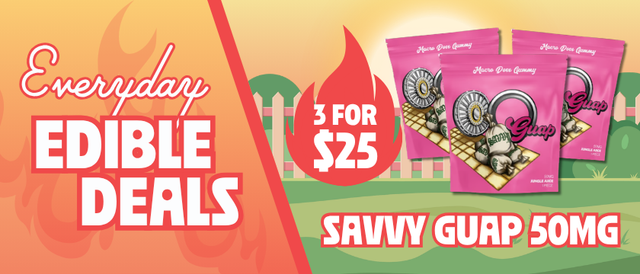 Cannabis Promo, Cannabis Sales, Cannabis Discounts, Cannabis on Sale, 3 for $25 Savvy Guap 50MG Edibles