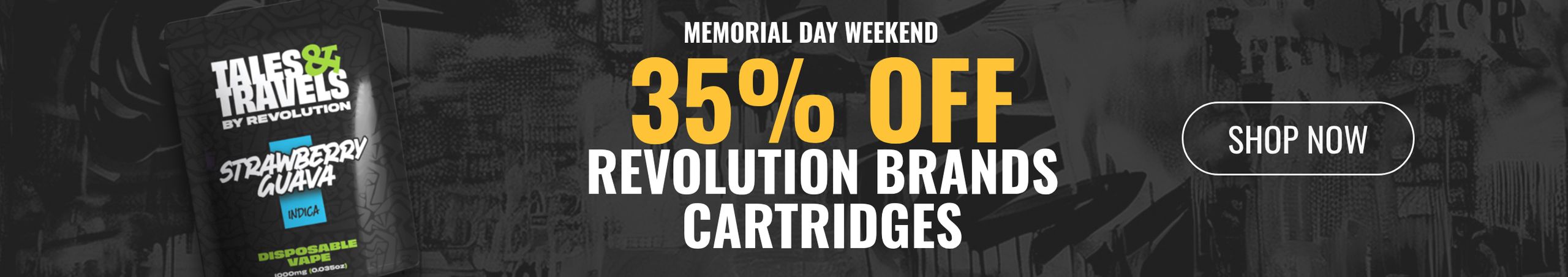 Cannabis Promo, Cannabis Sales, Cannabis Discounts, Cannabis on Sale, 35% off Revolution and Tales & Travels Cartridges