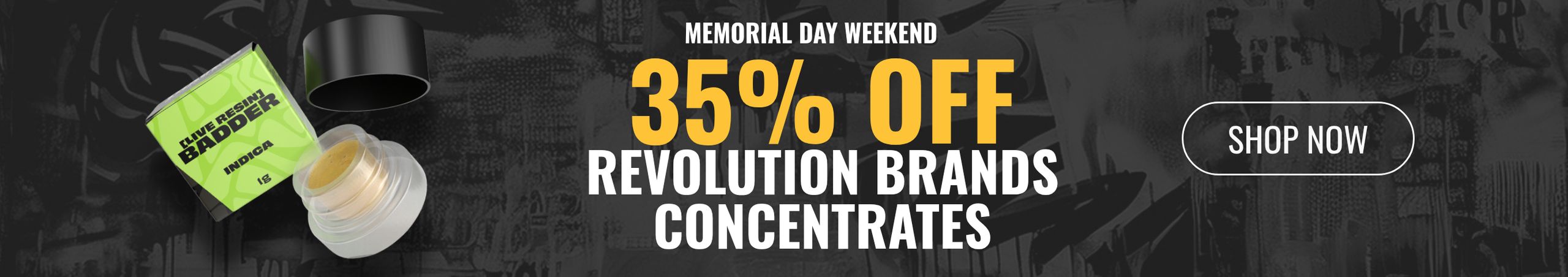 Cannabis Promo, Cannabis Sales, Cannabis Discounts, Cannabis on Sale, 35% off Revolution and Tales & Travels Concentrates