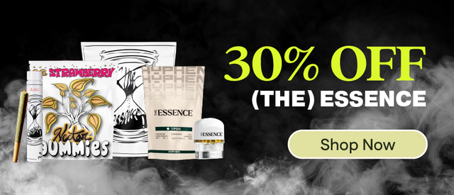 Cannabis Promo, Cannabis Sales, Cannabis Discounts, Cannabis on Sale, 30% OFF (the) Essence