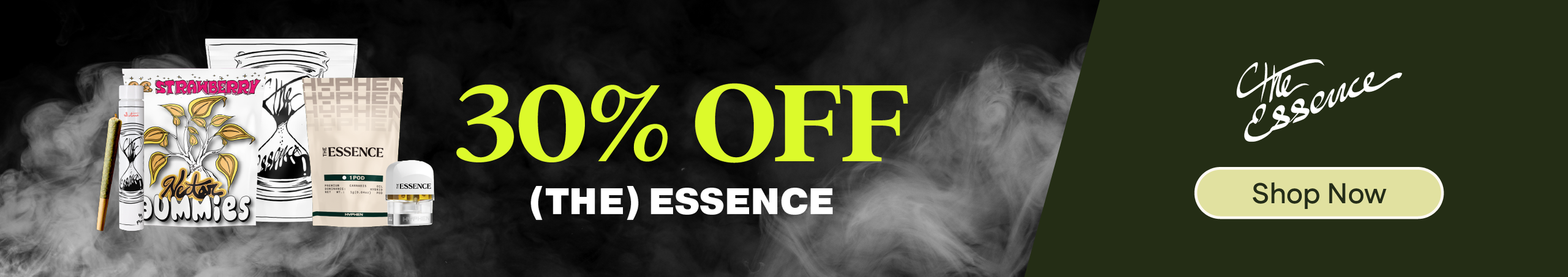 Cannabis Promo, Cannabis Sales, Cannabis Discounts, Cannabis on Sale, 30% OFF (the) Essence