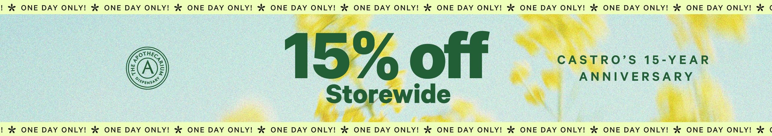 15% Off All Cannabis Cannabis Promo, Cannabis Sales, Cannabis Discounts, Cannabis on Sale, 15% Off All Cannabis