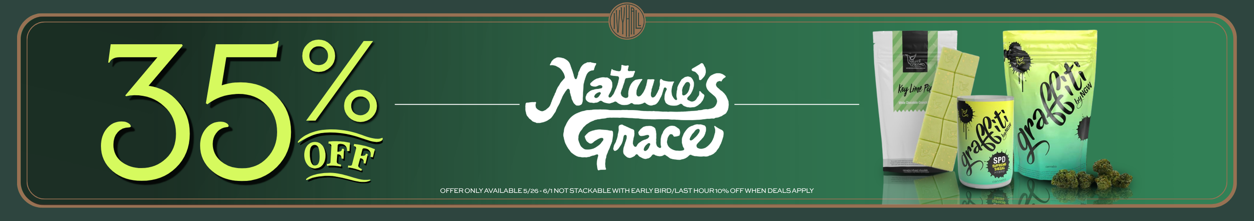 Cannabis Promo, Cannabis Sales, Cannabis Discounts, Cannabis on Sale, Nature's Grace and Wellness 35% Off!