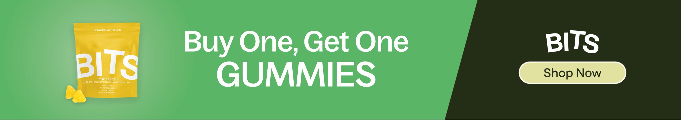 BOGO Bits Gummies