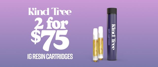 Cannabis Promo, Cannabis Sales, Cannabis Discounts, Cannabis on Sale, 2 for $75 Kind Tree 1G Cartridges