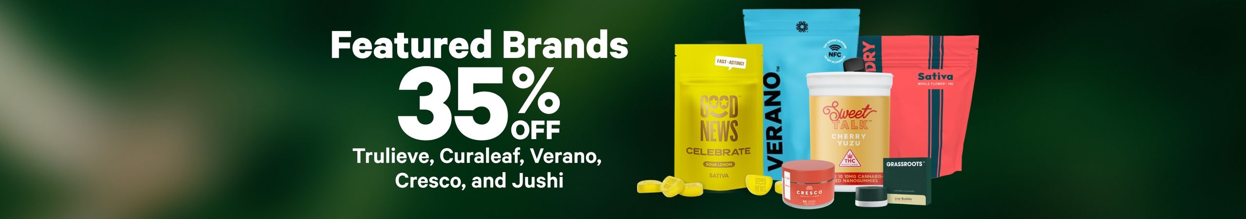 35% Off Featured Brands Cannabis Promo, Cannabis Sales, Cannabis Discounts, Cannabis on Sale, 35% Off Featured Brands