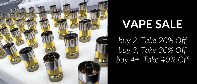 Cannabis Promo, Cannabis Sales, Cannabis Discounts, Cannabis on Sale, Buy More, Save More Vape Sale!