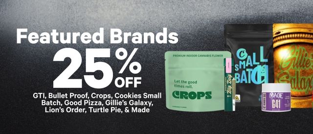 Cannabis Promo, Cannabis Sales, Cannabis Discounts, Cannabis on Sale, 25% Off Featured Brands