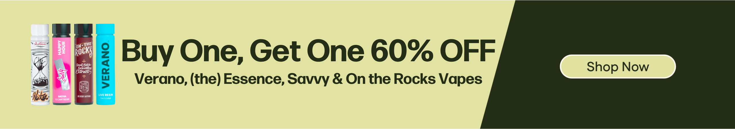 Cannabis Promo, Cannabis Sales, Cannabis Discounts, Cannabis on Sale, Buy One Get One 60% OFF Featured Vapes