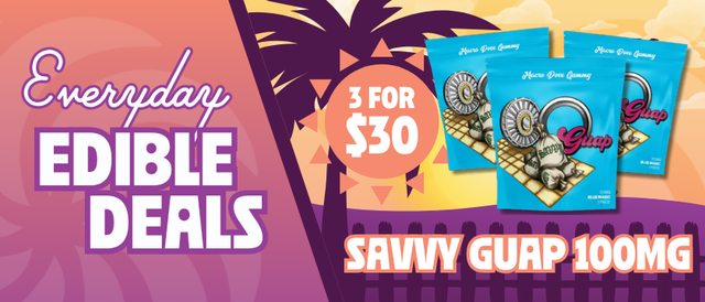 Cannabis Promo, Cannabis Sales, Cannabis Discounts, Cannabis on Sale, 3 for $30 Savvy Guap 100MG Edibles