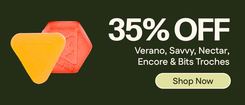 35% Off Verano, Encore, Savvy, Bits & Nectar Troches