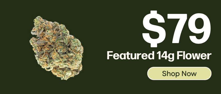 $79 Featured 14g Flower
