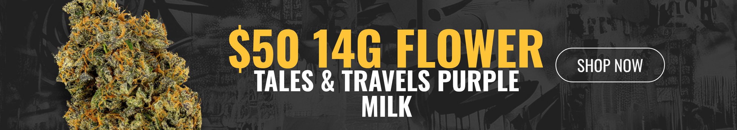 Cannabis Promo, Cannabis Sales, Cannabis Discounts, Cannabis on Sale, $50 14g Flower: Tales & Travels Purple Milk