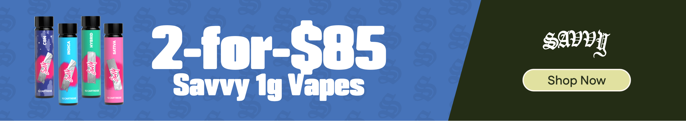 2-for-$85 Savvy 1g Carts