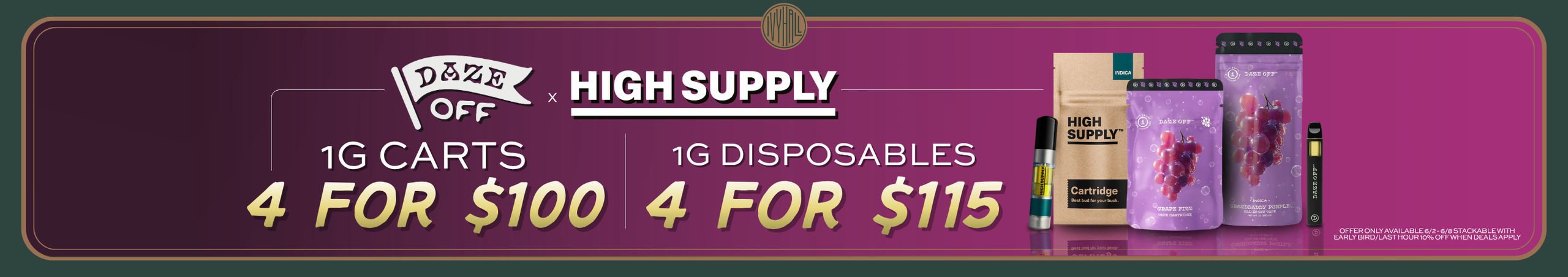 Cannabis Promo, Cannabis Sales, Cannabis Discounts, Cannabis on Sale, Daze Off & High Supply 1g Vape Sale