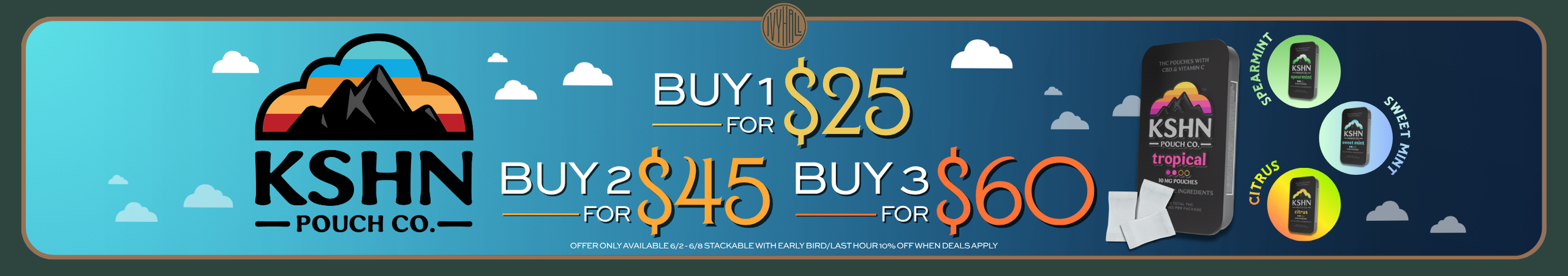 Cannabis Promo, Cannabis Sales, Cannabis Discounts, Cannabis on Sale, KSHN THC Pouches - 1 for $25, 2 for $45, or 3 for $60!