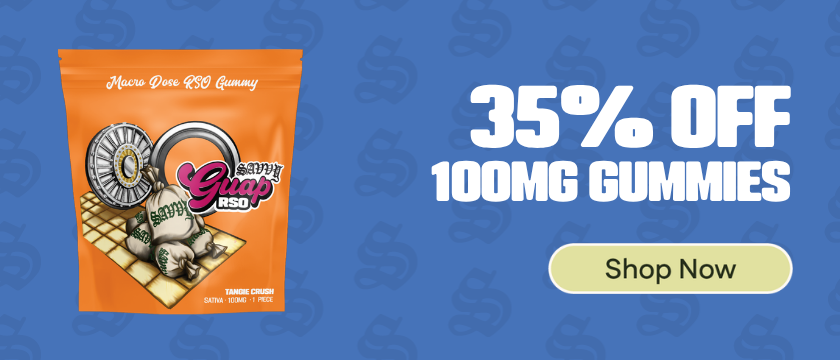 35% Off Savvy Guap 100mg Gummies