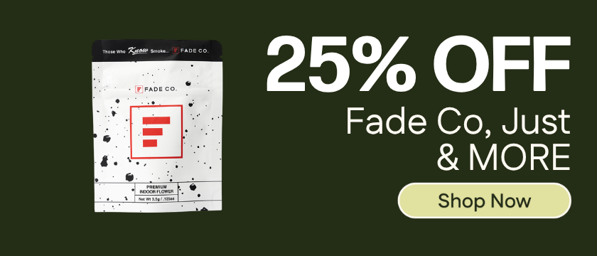25% OFF Fade Co, MORE & Just