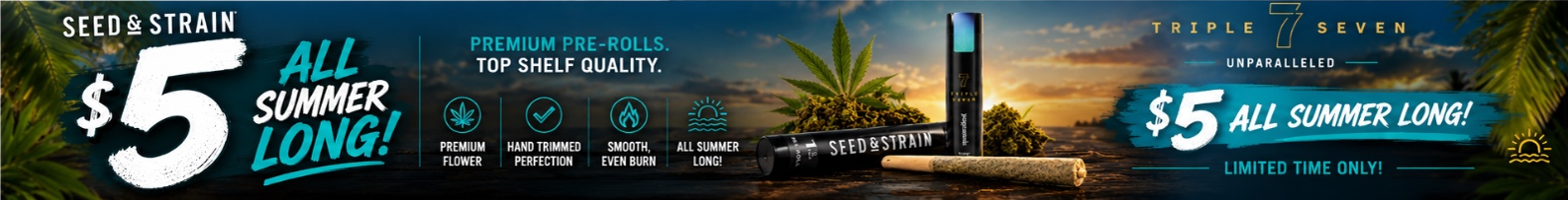 Cannabis Promo, Cannabis Sales, Cannabis Discounts, Cannabis on Sale, $5 SeedStrainTriple7