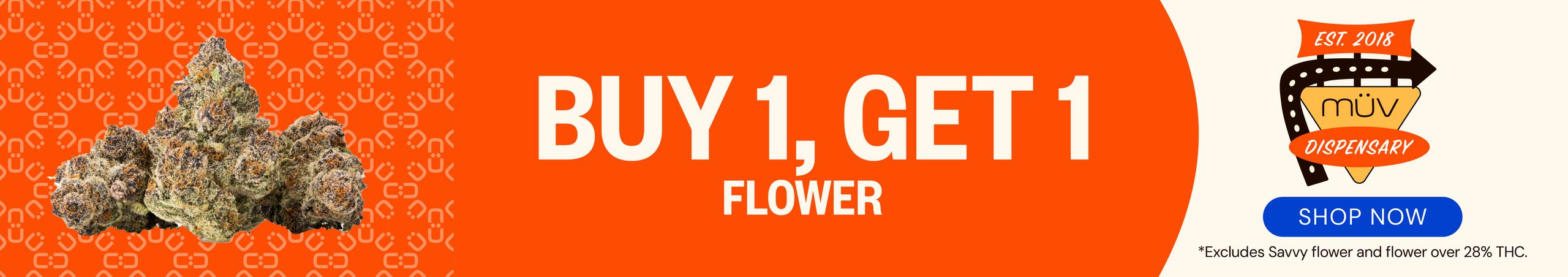 Cannabis Promo, Cannabis Sales, Cannabis Discounts, Cannabis on Sale, Buy One, Get One Flower