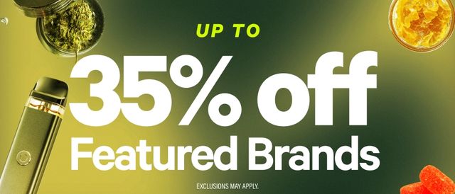Cannabis Promo, Cannabis Sales, Cannabis Discounts, Cannabis on Sale, 35% Off Featured Brands