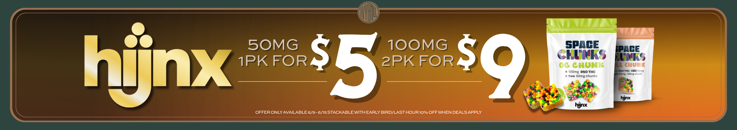Cannabis Promo, Cannabis Sales, Cannabis Discounts, Cannabis on Sale, HiJnx Macro Chunks Sale!