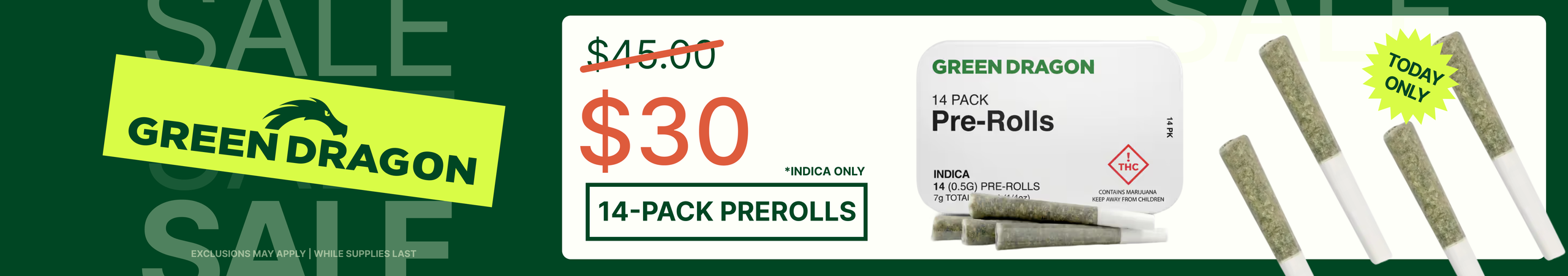 Cannabis Promo, Cannabis Sales, Cannabis Discounts, Cannabis on Sale, Green Dragon Preroll 14 Pack Indica $30! - TODAY ONLY!