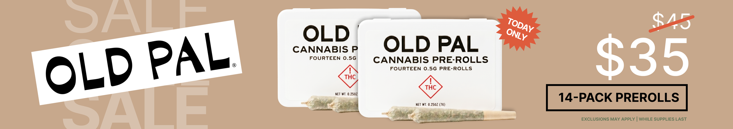 Cannabis Promo, Cannabis Sales, Cannabis Discounts, Cannabis on Sale, Old Pal Preroll 14 Pack $35 - TODAY ONLY!