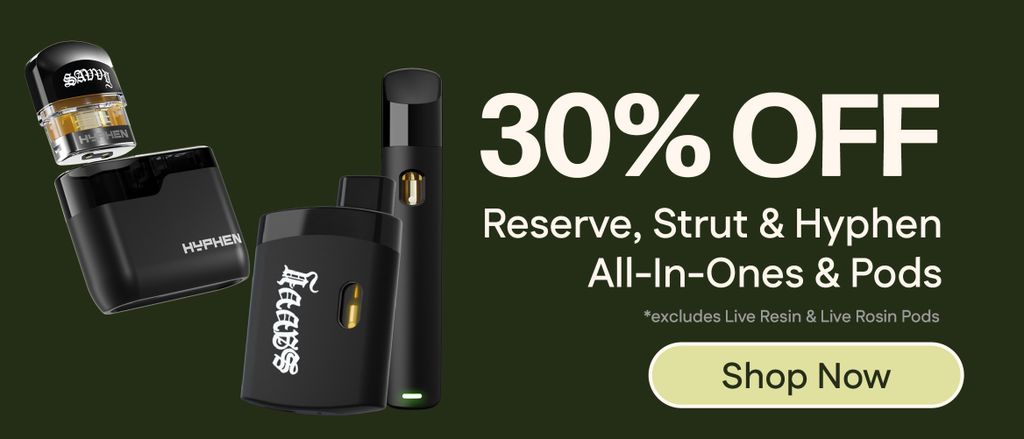 30% Off Reserve, Strut & Hyphen All-In-One & Pods
