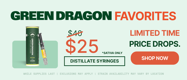 Cannabis Promo, Cannabis Sales, Cannabis Discounts, Cannabis on Sale, PRICE DROP: Green Dragon Distillate $25 - Sativa Only!
