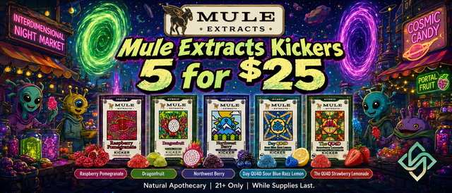 Cannabis Promo, Cannabis Sales, Cannabis Discounts, Cannabis on Sale, Mule 50mg Kickers 5 for $25!