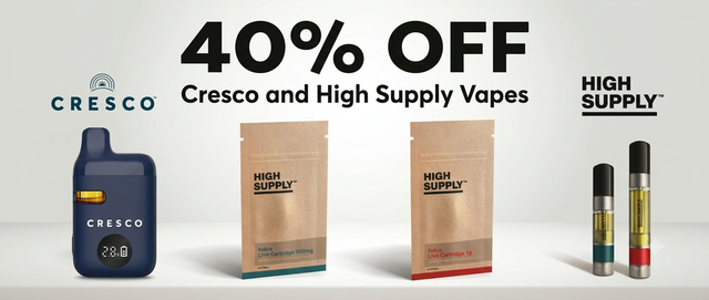 Cannabis Promo, Cannabis Sales, Cannabis Discounts, Cannabis on Sale, 40% off Cresco and High Supply Vapes