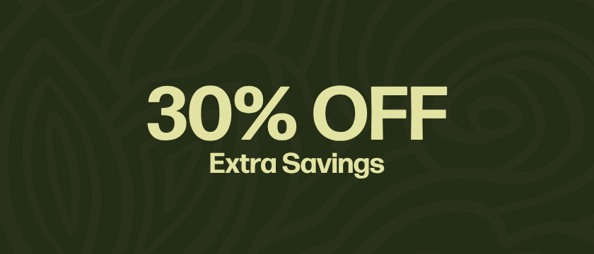 Extra Savings - 30% OFF