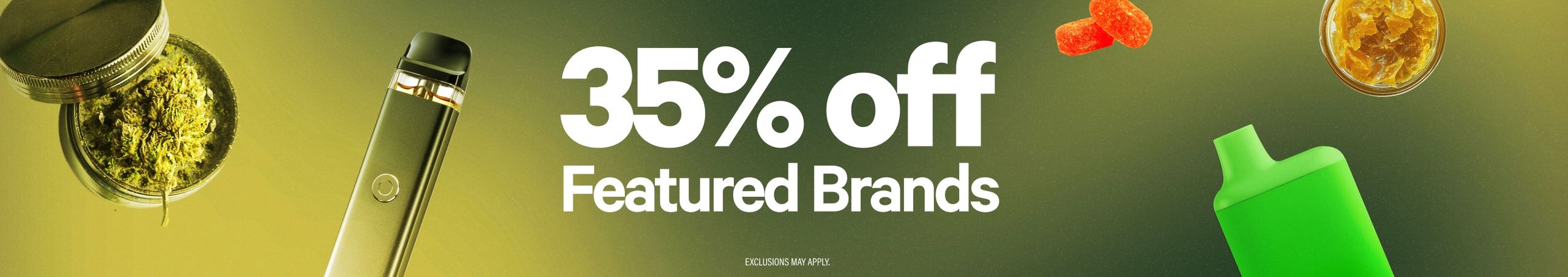 Cannabis Promo, Cannabis Sales, Cannabis Discounts, Cannabis on Sale, 35% Off Featured Brands