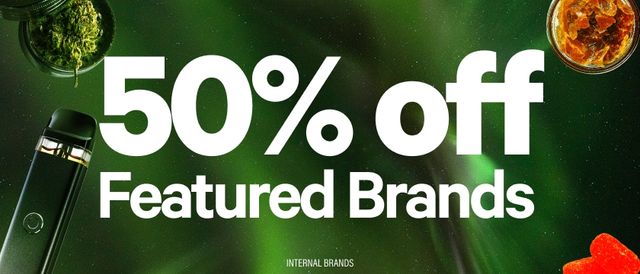 Cannabis Promo, Cannabis Sales, Cannabis Discounts, Cannabis on Sale, 50% Off Featured Products
