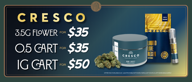 Cannabis Promo, Cannabis Sales, Cannabis Discounts, Cannabis on Sale, Cresco Flower and Vape Sale