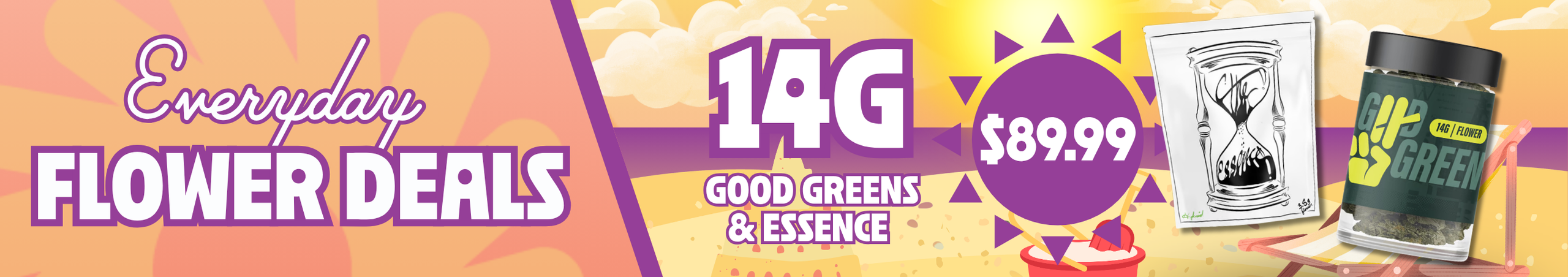 Cannabis Promo, Cannabis Sales, Cannabis Discounts, Cannabis on Sale, $89.99 Essence & Good Greens 14G Flower