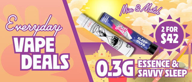 Cannabis Promo, Cannabis Sales, Cannabis Discounts, Cannabis on Sale, 2 for $42 Essence + Savvy Sleep 0.3G Disposables