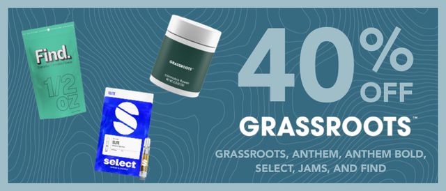 Cannabis Promo, Cannabis Sales, Cannabis Discounts, Cannabis on Sale, 40% off Grassroots