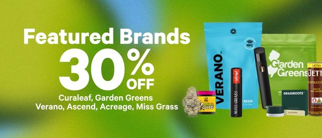 Cannabis Promo, Cannabis Sales, Cannabis Discounts, Cannabis on Sale, 30% Off Featured Brands