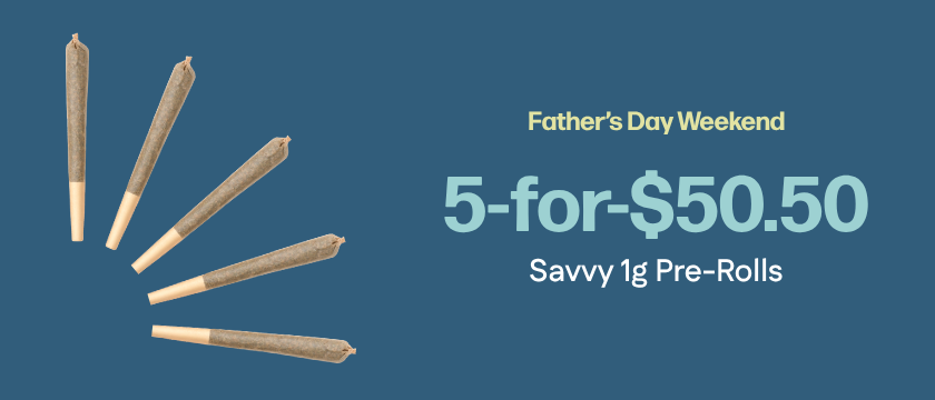 5-for-$50.50 Savvy 1g Pre-Rolls