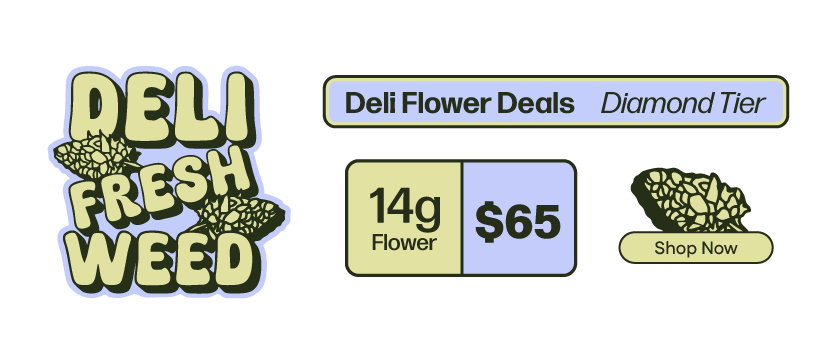 $65 Diamond Tier Deli Flower 1/2 OZ