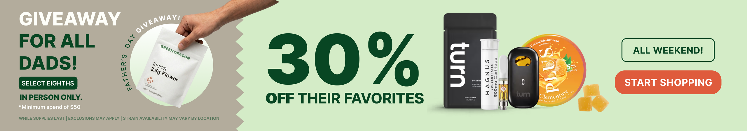 Cannabis Promo, Cannabis Sales, Cannabis Discounts, Cannabis on Sale, FATHER'S DAY SPECIAL: 30% OFF SELECT PRODUCTS!
